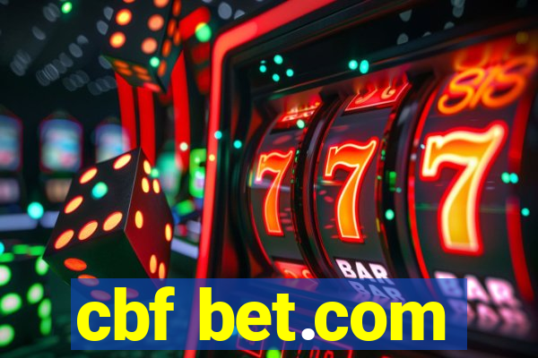 cbf bet.com